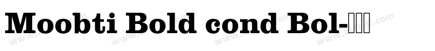 Moobti Bold cond Bol字体转换